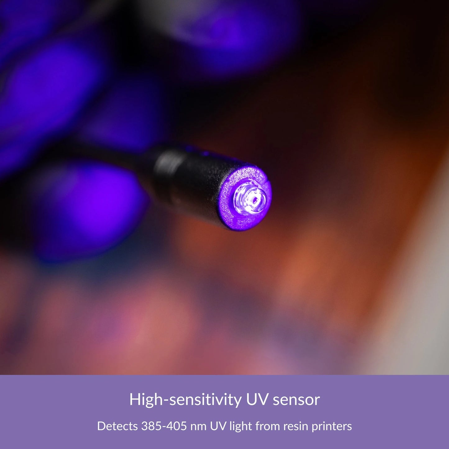 SyncUV Sensor UV detector head illuminated by resin-printer UV light (385–405 nm).